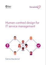 Human-centred design for IT service management