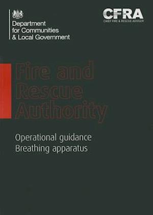 Fire and Rescue Authority Operational Guidance