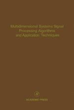 Multidimensional Systems Signal Processing Algorithms and Application Techniques