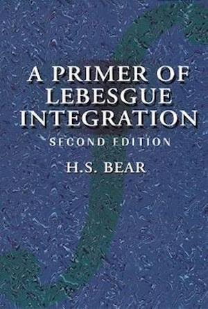 A Primer of Lebesgue Integration