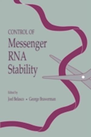 Control of Messenger RNA Stability