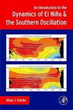 An Introduction to the Dynamics of El Nino and the Southern Oscillation