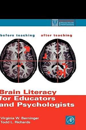 Brain Literacy for Educators and Psychologists