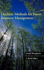 Decision Methods for Forest Resource Management