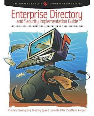 Enterprise Directory and Security Implementation Guide