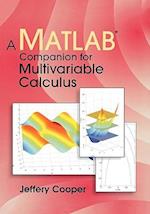 A Matlab Companion for Multivariable Calculus