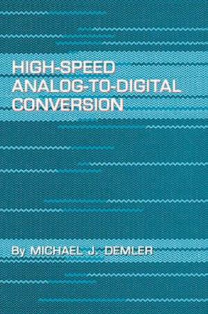 High-Speed Analog-to-Digital Conversion