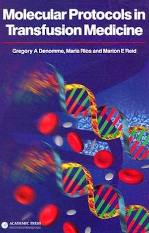 Molecular Protocols in Transfusion Medicine