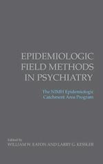 Epidemiologic Field Methods in Psychiatry