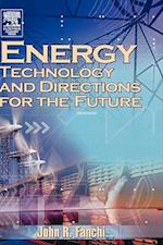 Energy Technology and Directions for the Future
