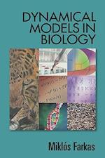 Dynamical Models in Biology