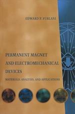 Permanent Magnet and Electromechanical Devices