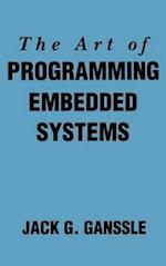 The Art of Programming Embedded Systems