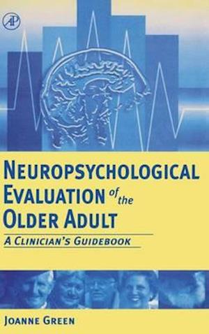 Neuropsychological Evaluation of the Older Adult