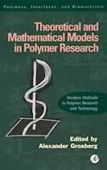 Theoretical and Mathematical Models in Polymer Research