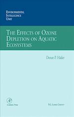 The Effects of Ozone Depletion on Aquatic Ecosystems