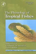 Fish Physiology: The Physiology of Tropical Fishes