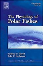 Fish Physiology: The Physiology of Polar Fishes
