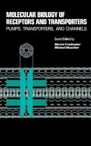 Molecular Biology of Receptors and Transporters: Pumps, Transporters and Channels