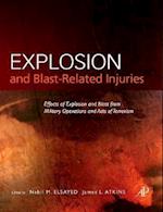 Explosion and Blast-Related Injuries