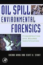 Oil Spill Environmental Forensics