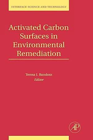 Activated Carbon Surfaces in Environmental Remediation