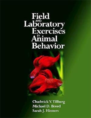 Field and Laboratory Exercises in Animal Behavior