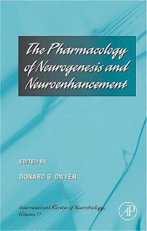 The Pharmacology of Neurogenesis and Neuroenhancement