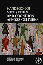 Handbook of Motivation and Cognition Across Cultures