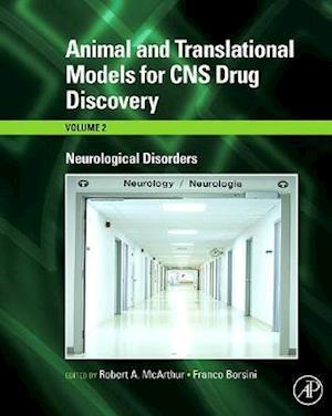 Animal and Translational Models for CNS Drug Discovery: Neurological Disorders