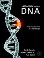 A Litigator's Guide to DNA