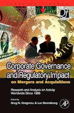 Corporate Governance and Regulatory Impact on Mergers and Acquisitions