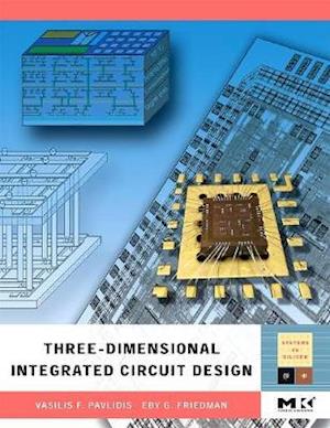 Three-dimensional Integrated Circuit Design