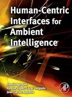 Human-Centric Interfaces for Ambient Intelligence