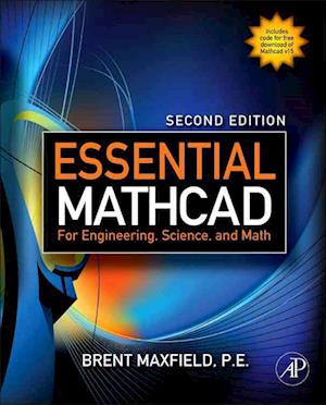 Essential Mathcad for Engineering, Science, and Math