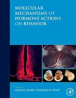 Molecular Mechanisms of Hormone Actions on Behavior