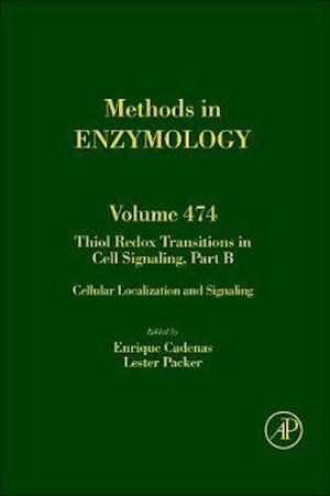 Thiol Redox Transitions in Cell Signaling, Part B