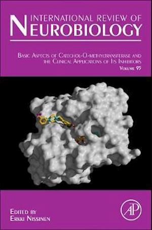 Basic Aspects of Catechol-O-Methyltransferase and the Clinical Applications of its Inhibitors