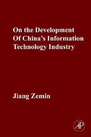 On the Development of China's Information Technology Industry