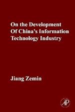 On the Development of China's Information Technology Industry