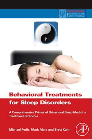 Behavioral Treatments for Sleep Disorders