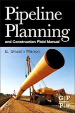 Pipeline Planning and Construction Field Manual