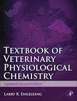 Textbook of Veterinary Physiological Chemistry, Updated 2/e