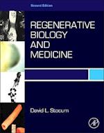 Regenerative Biology and Medicine