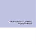 Statistical Methods, Students Solutions Manual (e-only)