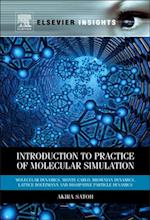 Introduction to Practice of Molecular Simulation