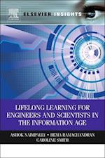Lifelong Learning for Engineers and Scientists in the Information Age
