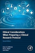 Ethical Considerations When Preparing a Clinical Research Protocol