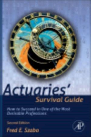 Actuaries' Survival Guide