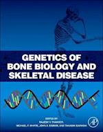 Genetics of Bone Biology and Skeletal Disease